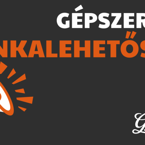 GÉPSZERELŐ munkalehetőség a GyörökGépnél