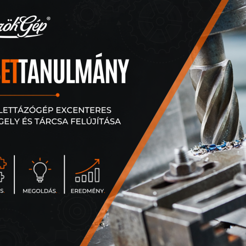 GyörökGép esettanulmány, Tablettázógép excenteres tengely és tárcsa felújítása